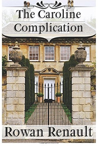 The Caroline Complication A Mr. Darcy and Elizabeth Bennet Variation