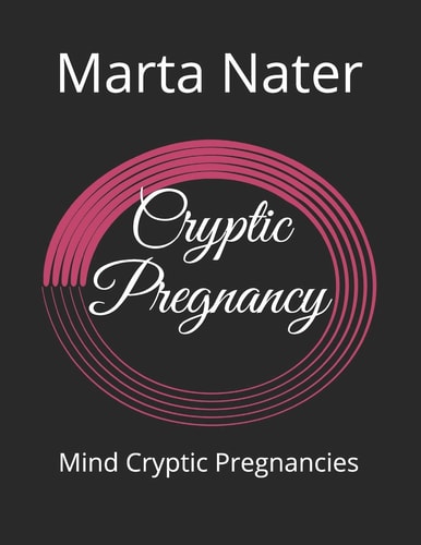 Cryptic Pregnancy Mind Cryptic Pregnancies