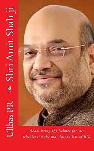 Shri Amit Shah Ji Bring ISI Helmet in the Mandatory List of BIS