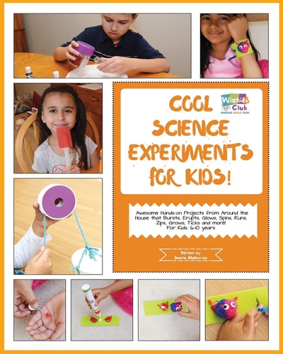 Cool Science Experiments For Kids! Awesome Science Experiments and Do ItYourself Activities for 6-10 Years Kids