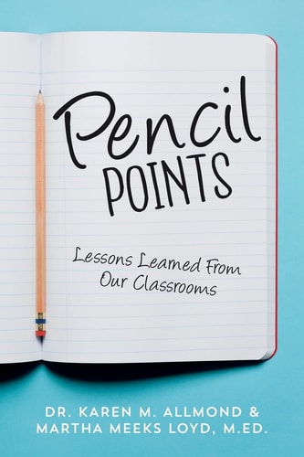 Pencil Points Lessons Learned From Our Classrooms