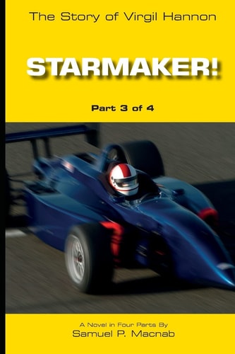 Starmaker! The Story of Virgil Hannon