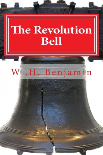 The Revolution Bell (a Collection of Poems)