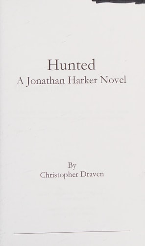 Hunted A New Adult Supernatural Thriller: A Jonathan Harker Novel - Book 1