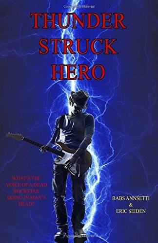 Thunder Struck Hero What's the Voice of a Dead Rock Star Doing Inside Max's Head?