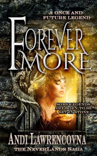 ForeverMore A Once and Future Legend