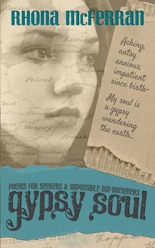 Gypsy Soul Poems for Seekers and Impossible Day-Dreamers