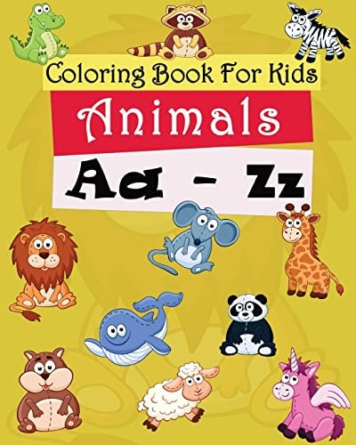 Coloring Book For Kids Animals A-Z: Coloring Pages Freestyle