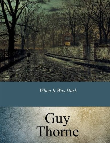 When It Was Dark