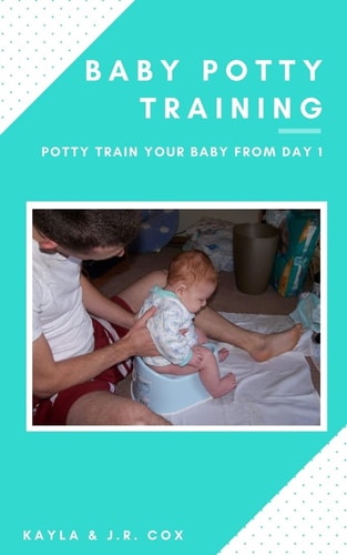 Baby Potty Training Potty Train Your Baby From Day 1