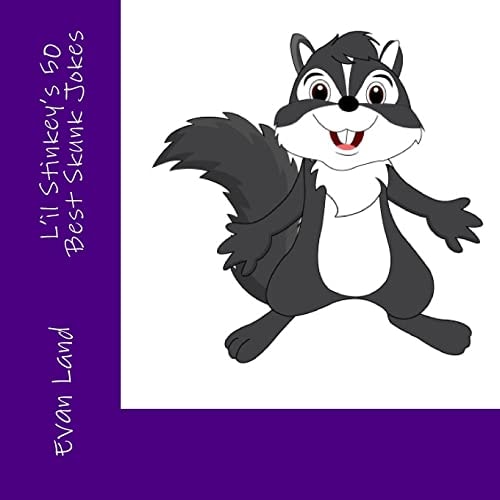L' Il Stinkey's 50 Best Skunk Jokes