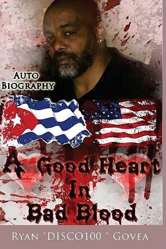 A Good Heart in Bad Blood