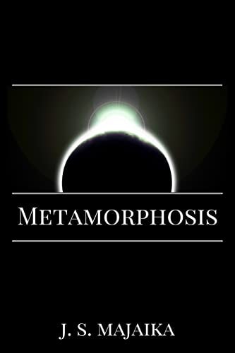 Metamorphosis