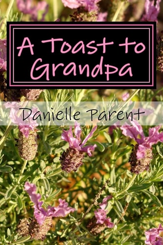 A Toast to Grandpa