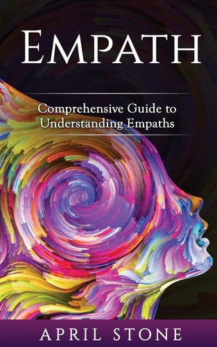 Empath 2-In-1 Comprehensive Guide to Empaths