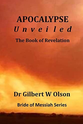 Apocalypse Unveiled The Book of Revelation