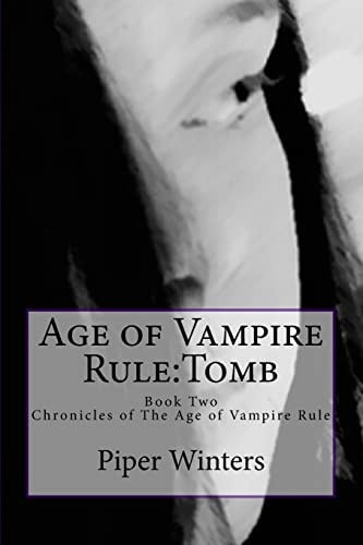 Age of Vampire Rule Tomb: Age of Vampire Rule: Tomb