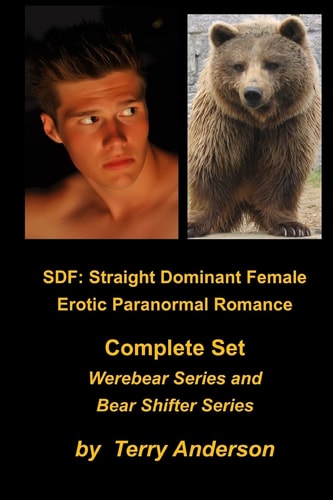 Sdf Straight Dominant Female Erotic Paranormal Romance Complete Set Werebears