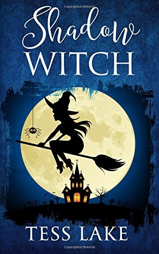 Shadow Witch (Torrent Witches Cozy Mysteries #6)