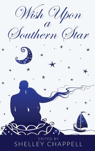 Wish Upon a Southern Star A Collection of Retold Fairy Tales