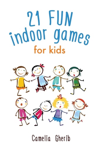 Indoor Games 21 Fun Indoor Games for Kids