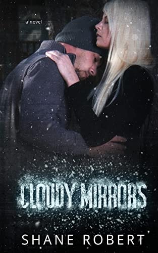 Cloudy Mirrors