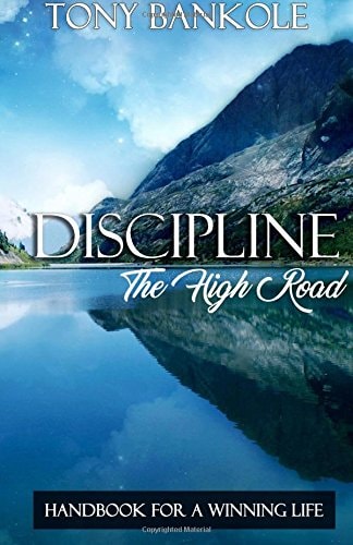 Discipline The High Road