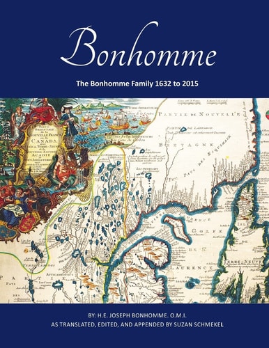 The Bonhomme Family 1632 To 2015