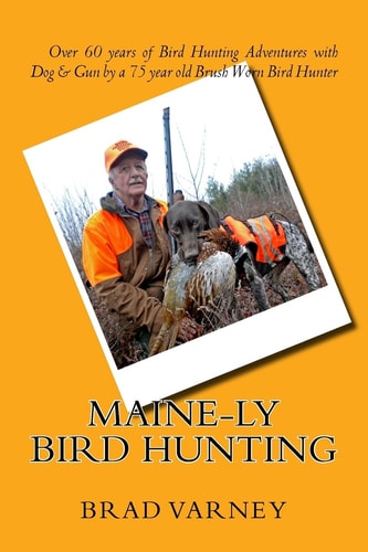 Maine-Ly Bird Hunting