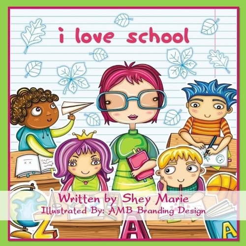 I Love School
