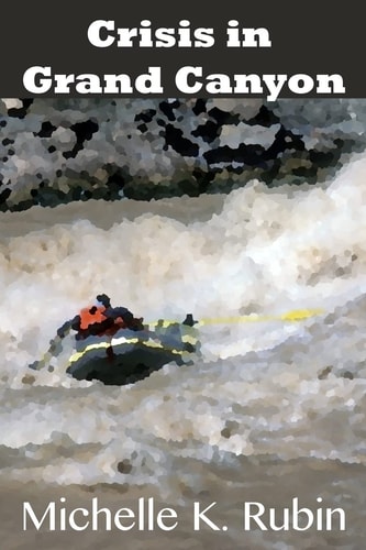 Crisis in Grand Canyon