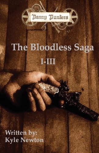 Penny Punkers Bloodless Saga I-III