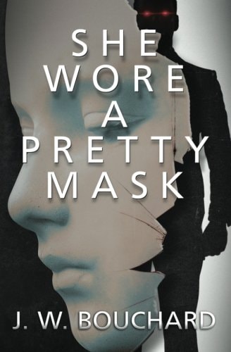 She Wore a Pretty Mask