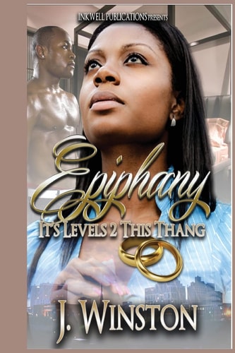 Epiphany It's Levels 2 This Thang