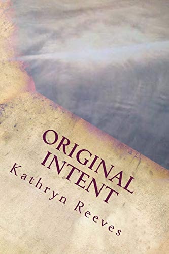Original Intent Understanding God's Perspective on the Sexual Relationship