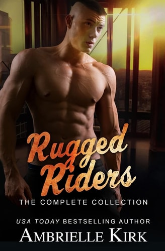 Rugged Riders The Complete Collection