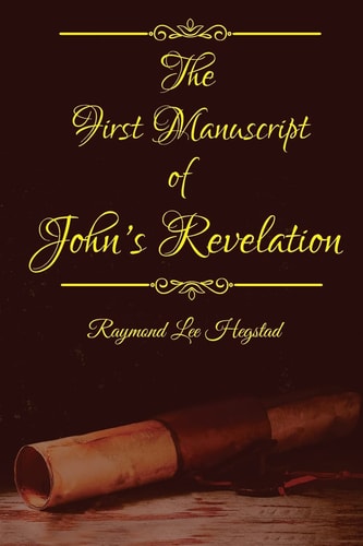 The First Manuscript Fictional Speculation of Book of John's Revelation