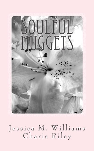Soulful Nuggets From the Eyes of a Child, from the Heart of a Teenager