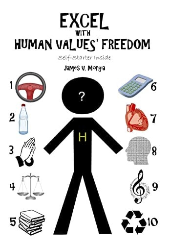 Excel With Human Value's Freedom Self Starter Inside