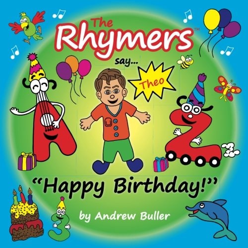 The Rhymers Say..."Happy Birthday!" Theo