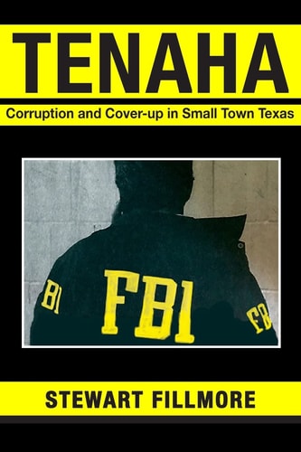 Tenaha Corruption and Cover-up in Small Town Texas