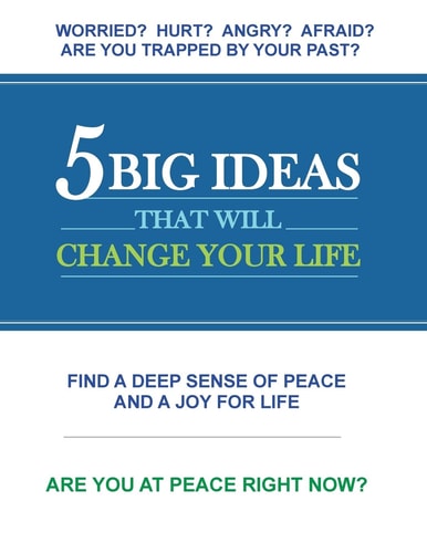 5 Big Ideas That Will Change Your Life
