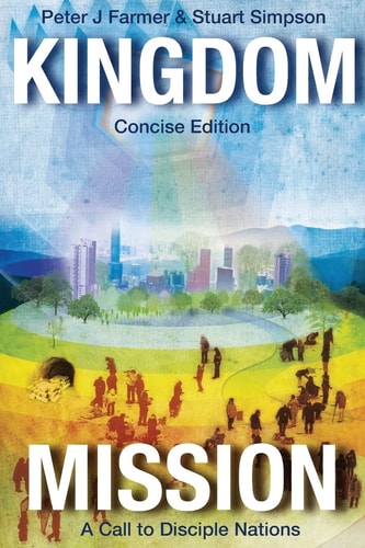Kingdom Mission A Call to Disciple Nations
