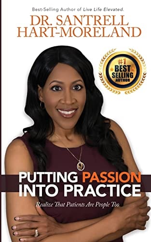 Putting Passion Into Practice Realize That Patients Are People Too