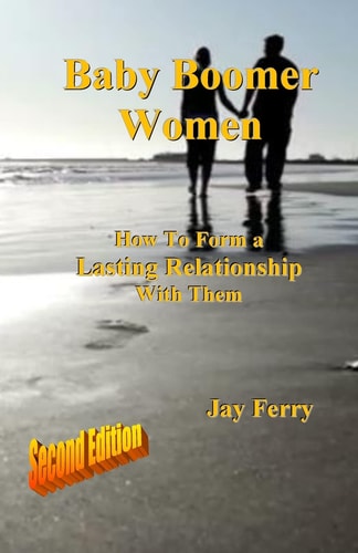 Baby Boomer Women How To Form a Lasting Relationship With Them