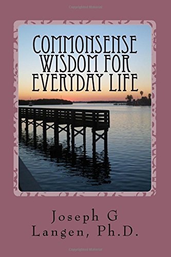 Commonsense Wisdom for Everyday Life