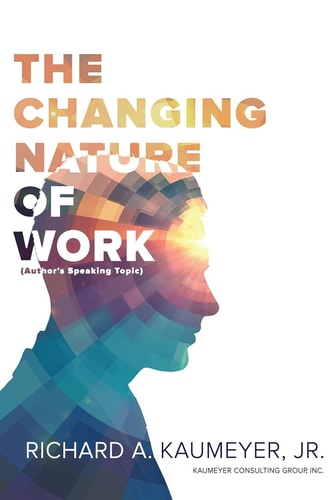 The Changing Nature of Work Author's Speaking Topic
