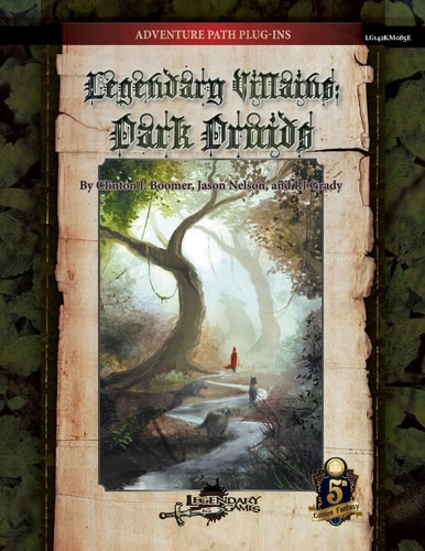 Legendary Villains Dark Druids (5E)