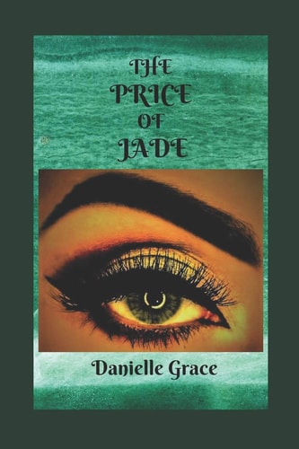 The Price of Jade
