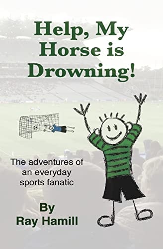 Help, My Horse Is Drowning!